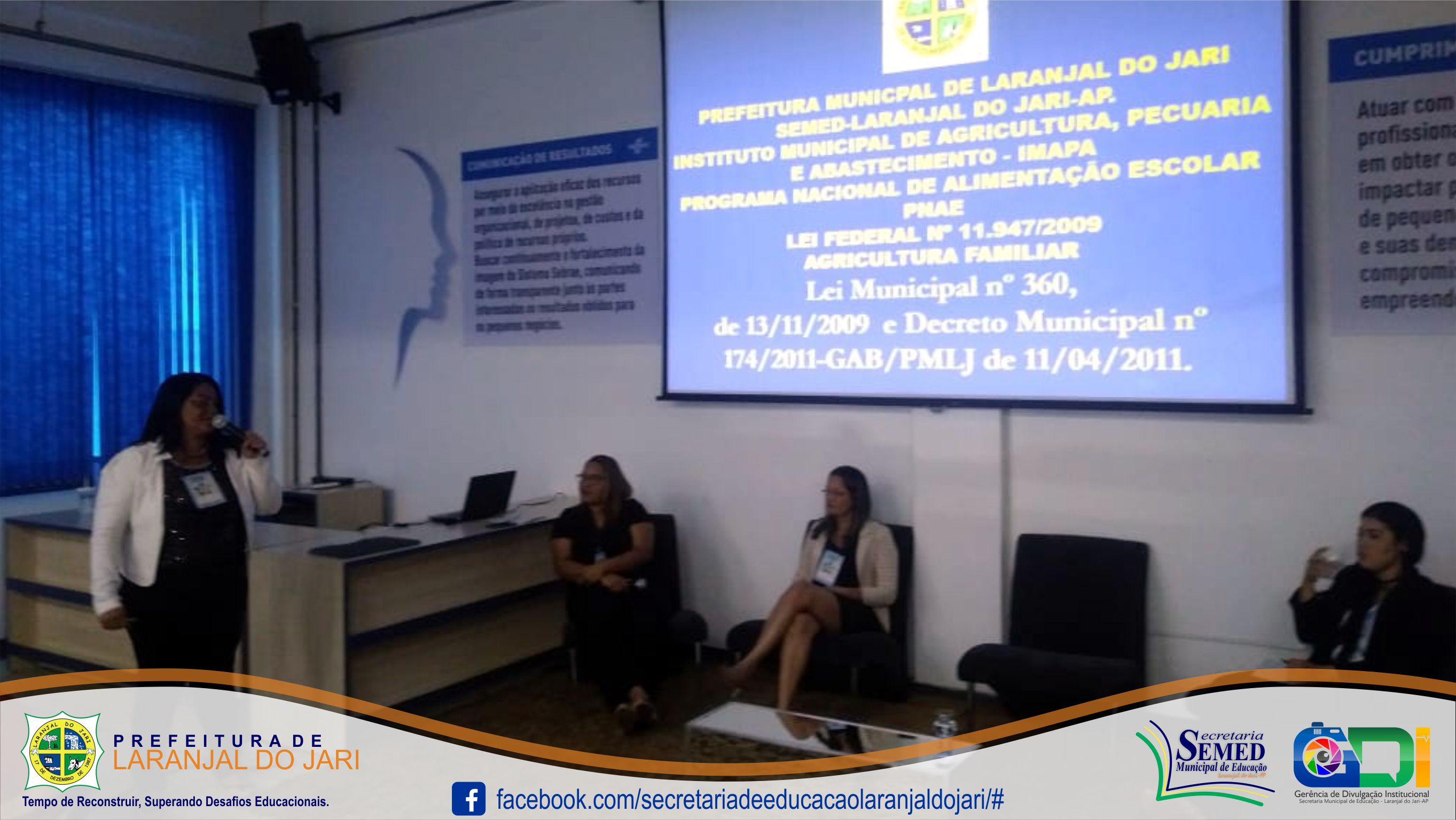  Laranjal do Jari se destaca no II fórum de alimentação escolar promovido pelo SEBRAE no estado do Amapá.